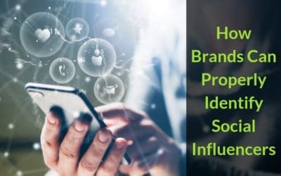 How Brands Can Properly Identify Social Influencers