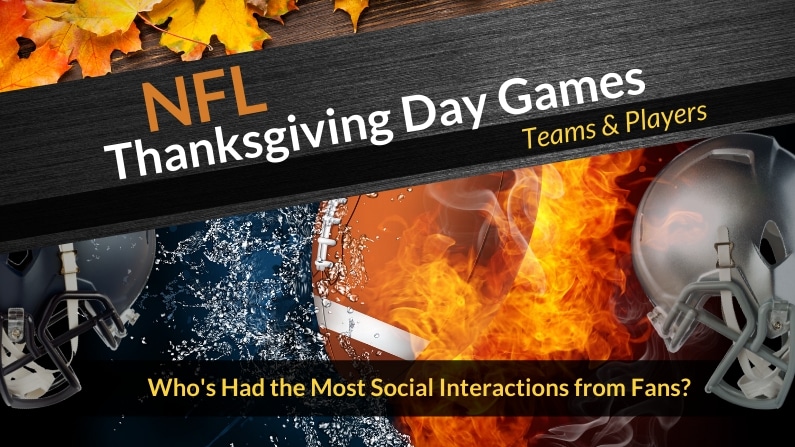 2019 NFL Thanksgiving – Most Popular Teams & Players – Infographic